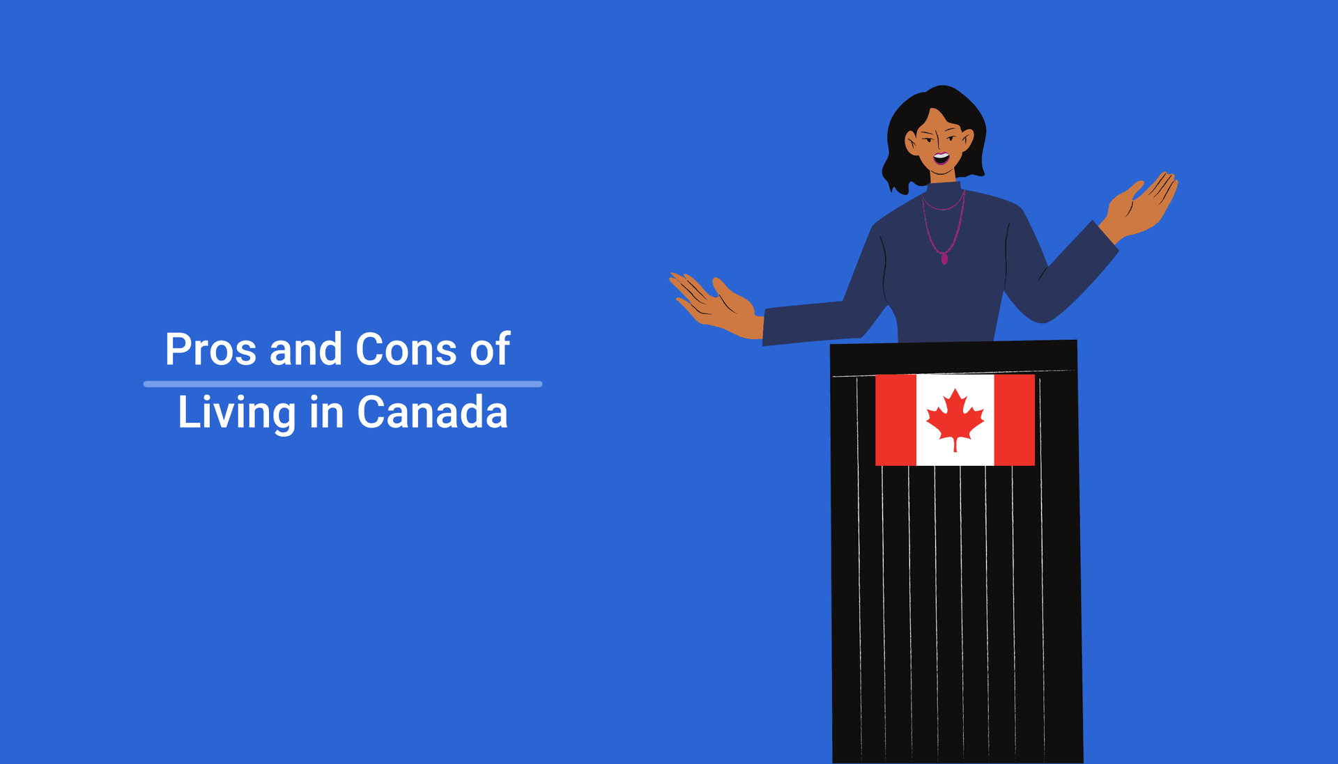 Cover Image of Pros and Cons of Immigrating to Canada