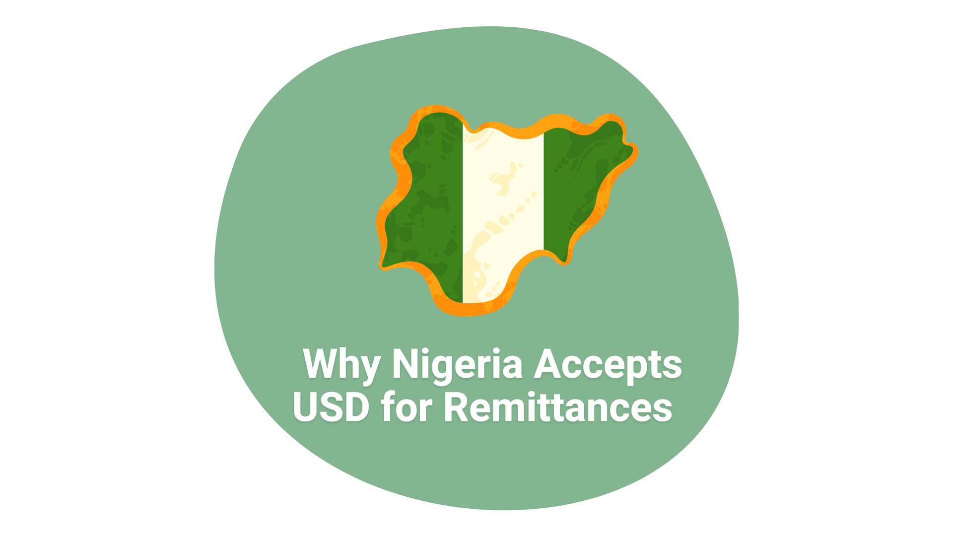 Coverage imgae of Why Nigeria Accepts USD for Remittances  