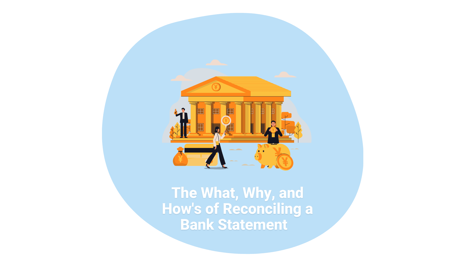 Cover image for article on How to Reconcile a Bank Statement