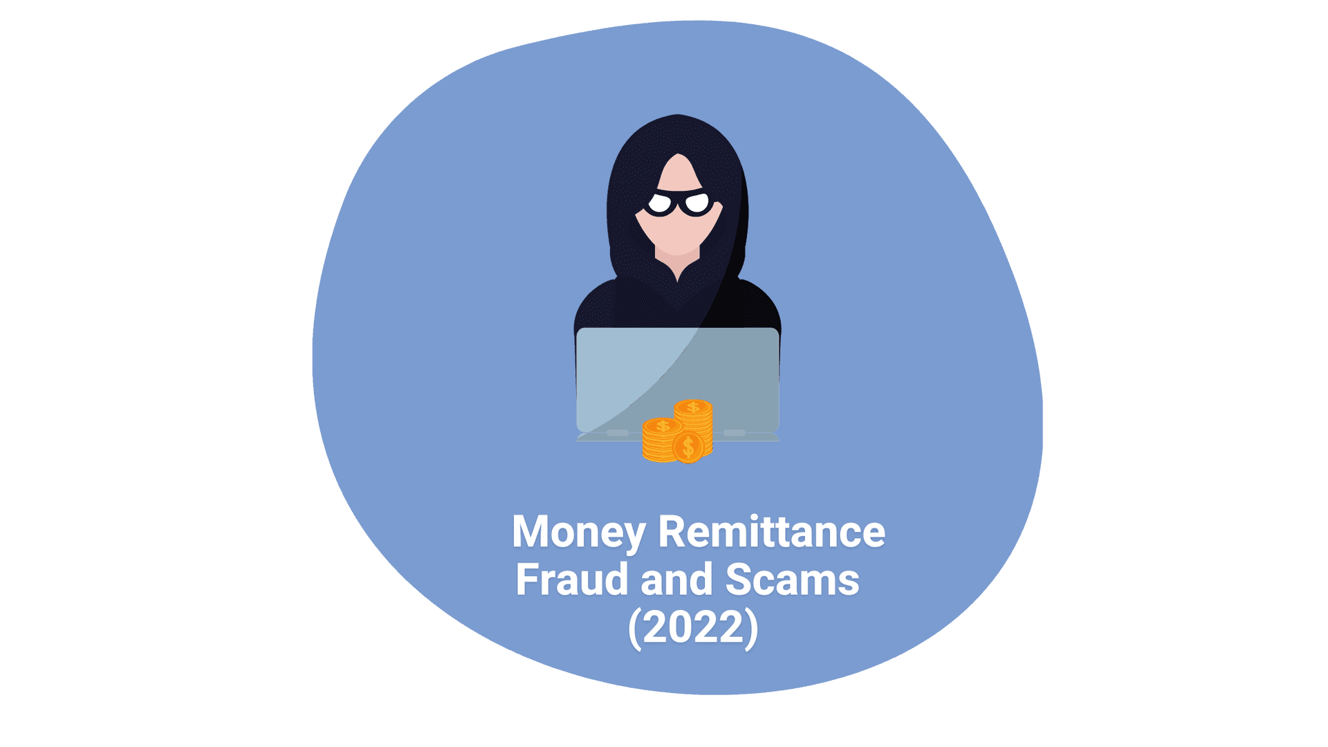 Money Remittance Fraud and Scams  (2022) 