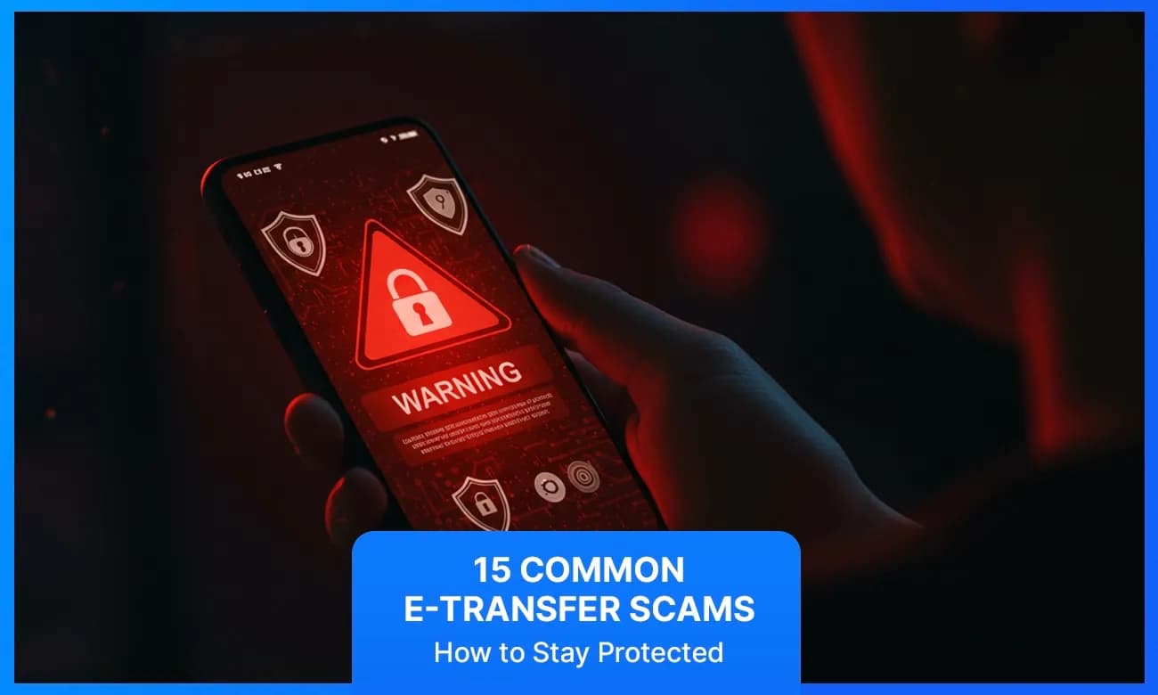 15 Common e-Transfer Scams