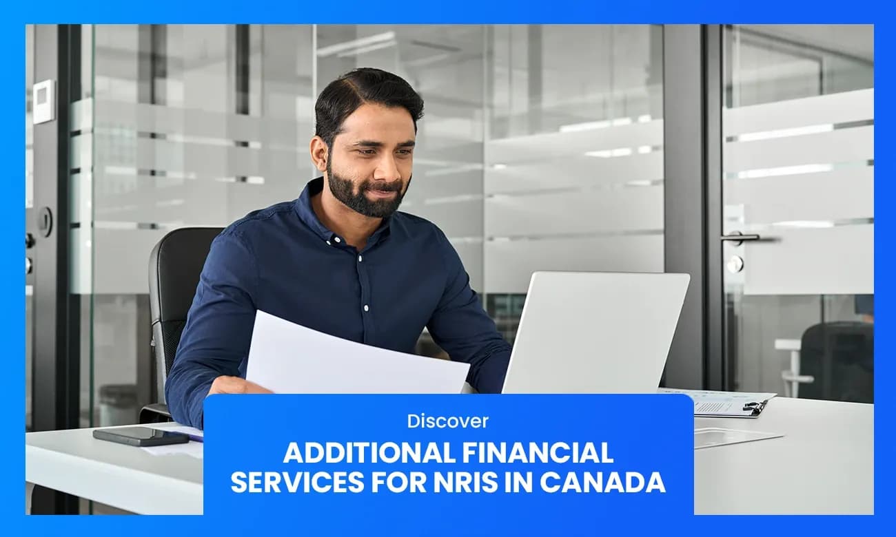 Cover image for article on Financial Services for NRIs in Canada