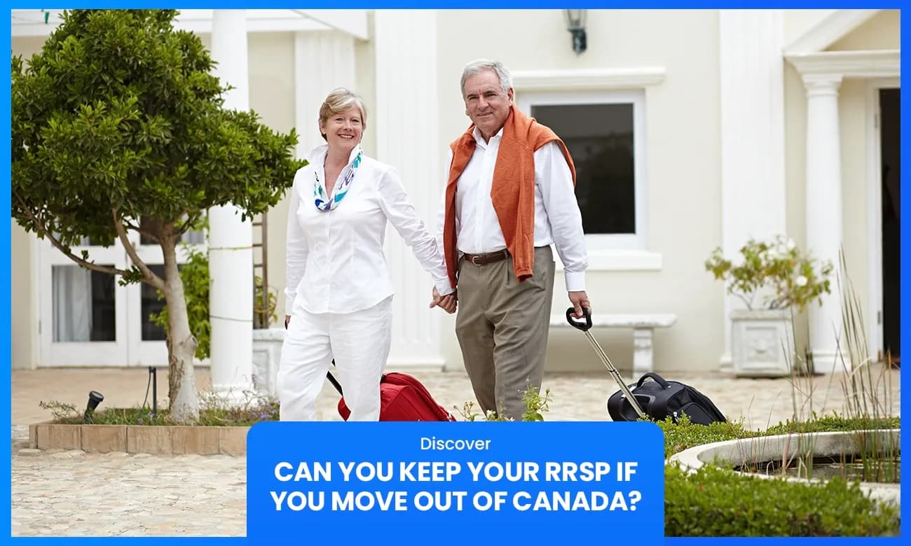 Cover image for article on Can you keep your RRSP if you move out of Canada?