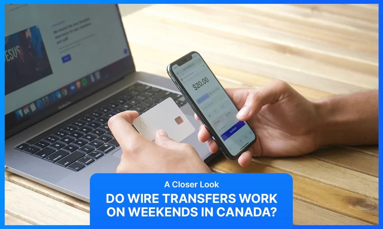 Cover image for article on do wire transfers work on weekends in canada