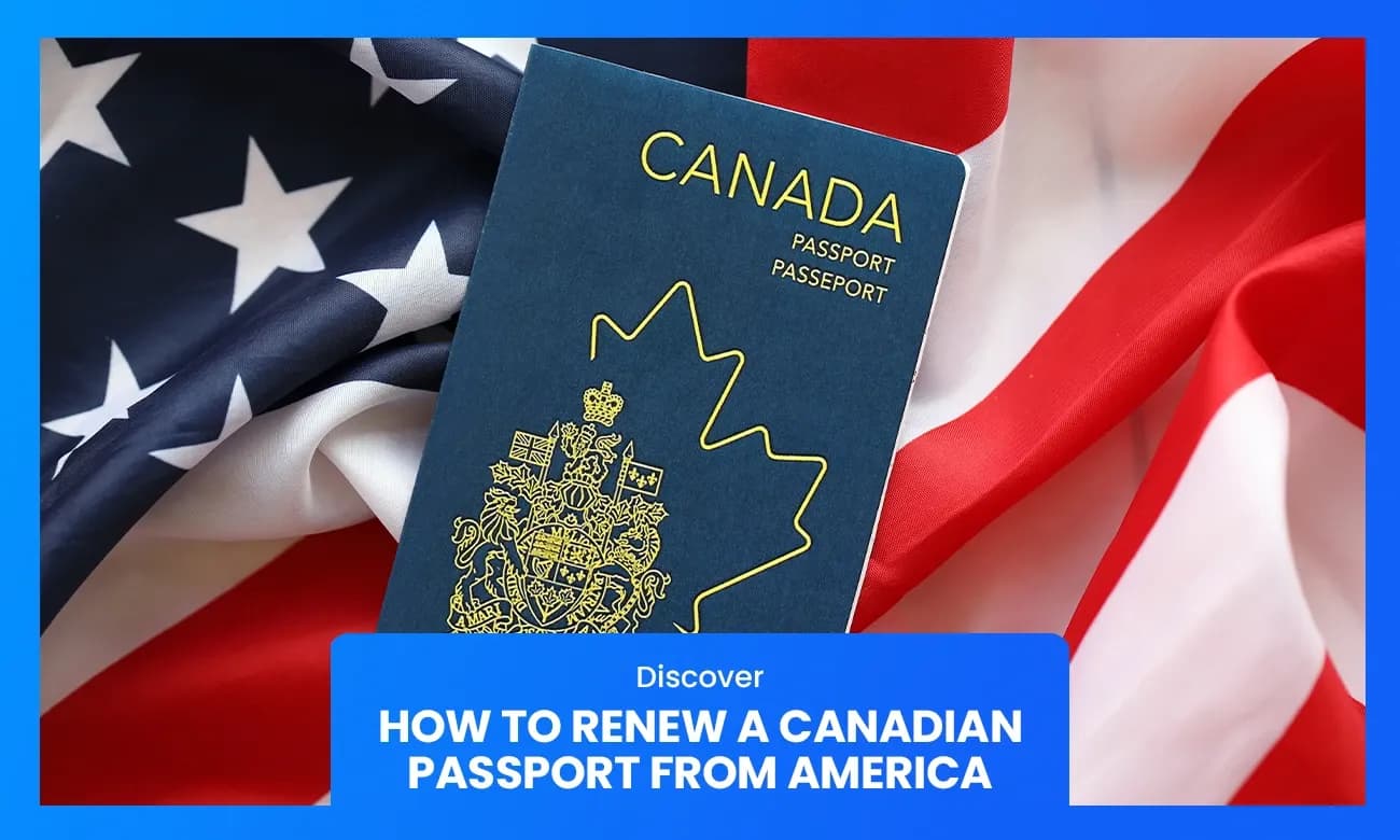 Cover image for article on how to renew a canadian passport from the us