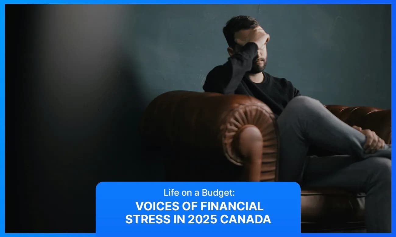 Life on a Budget: How Canadians are Coping with Financial Stress in 2025