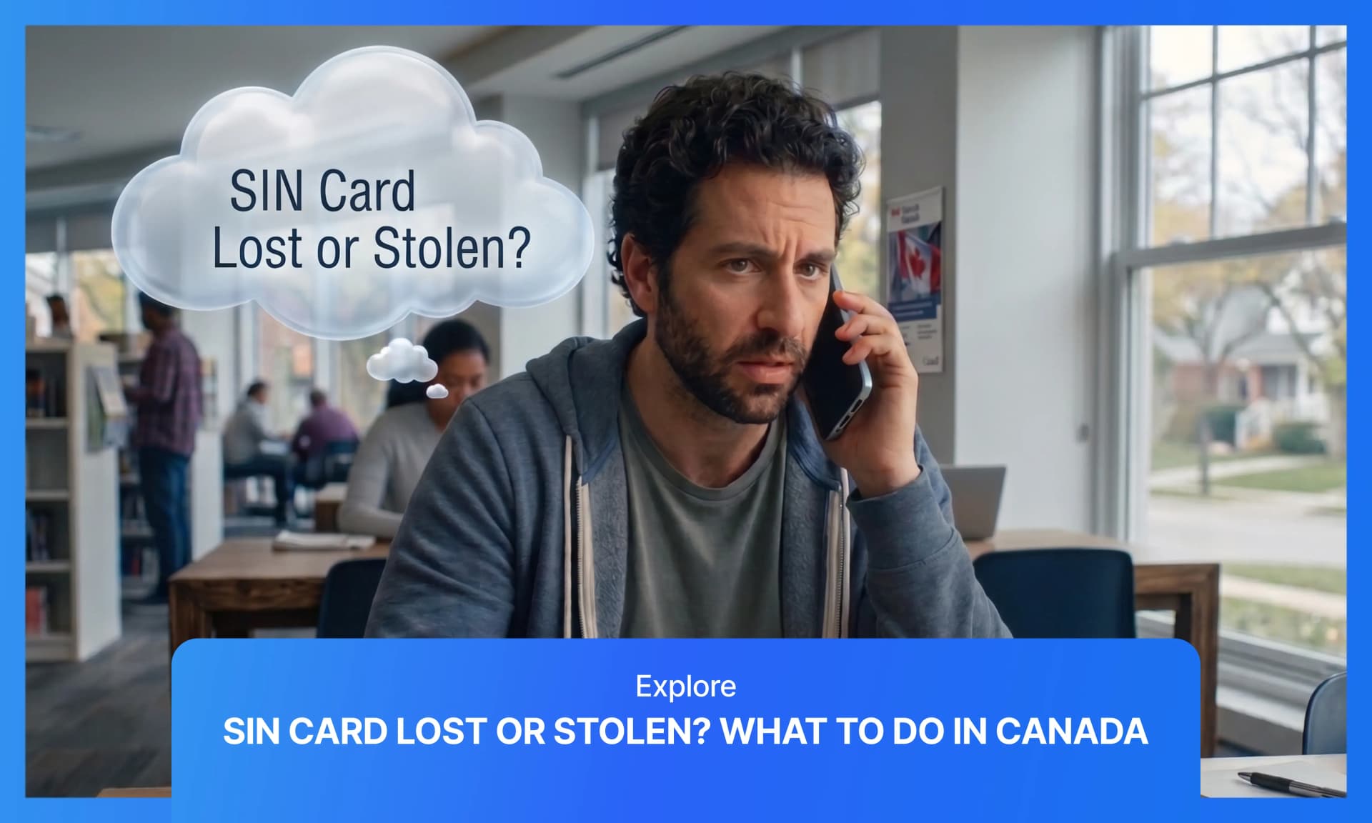 Cover image for article on Lost your SIN card in Canada?