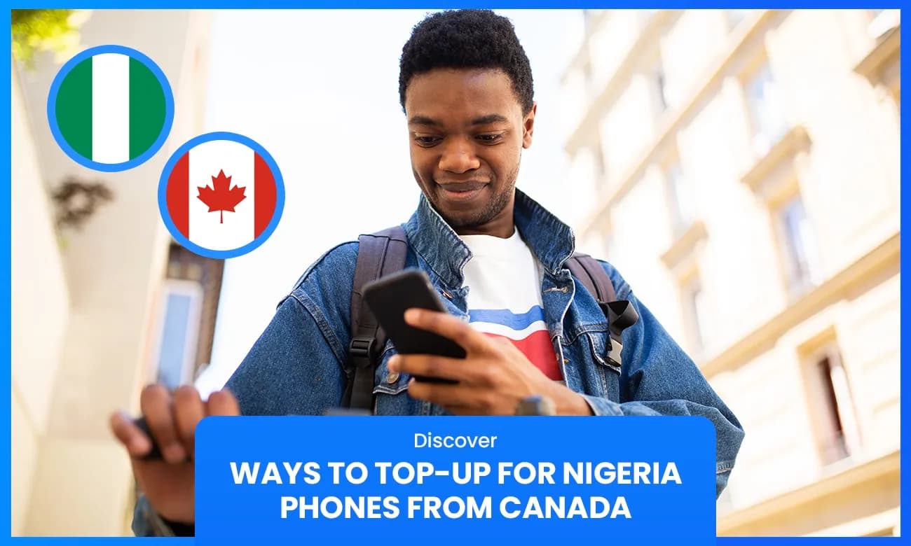 Ways to top-up a Nigerian Phone from Canada