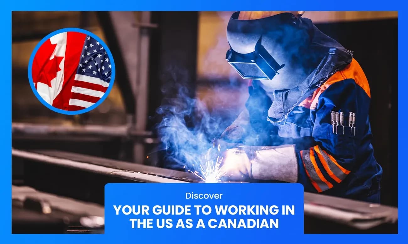 Guide to working Canadians in the US