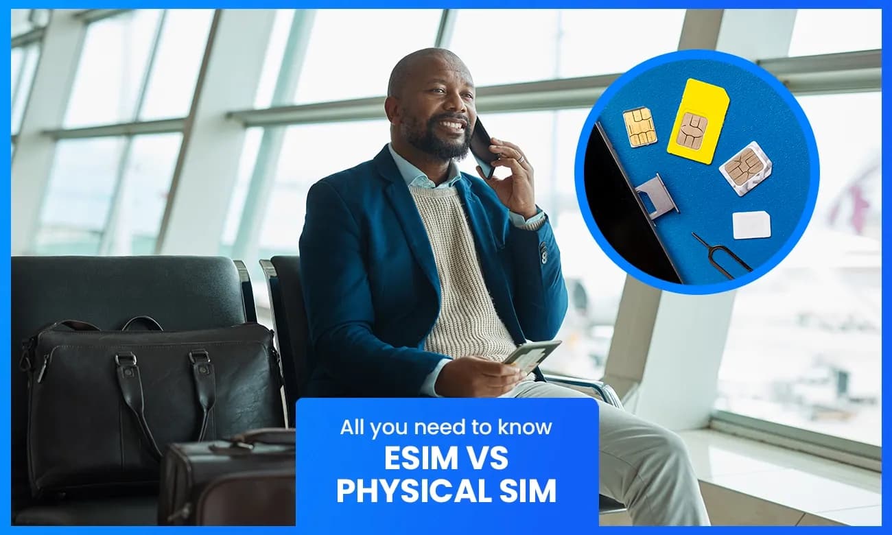 eSIM vs. Physical SIM