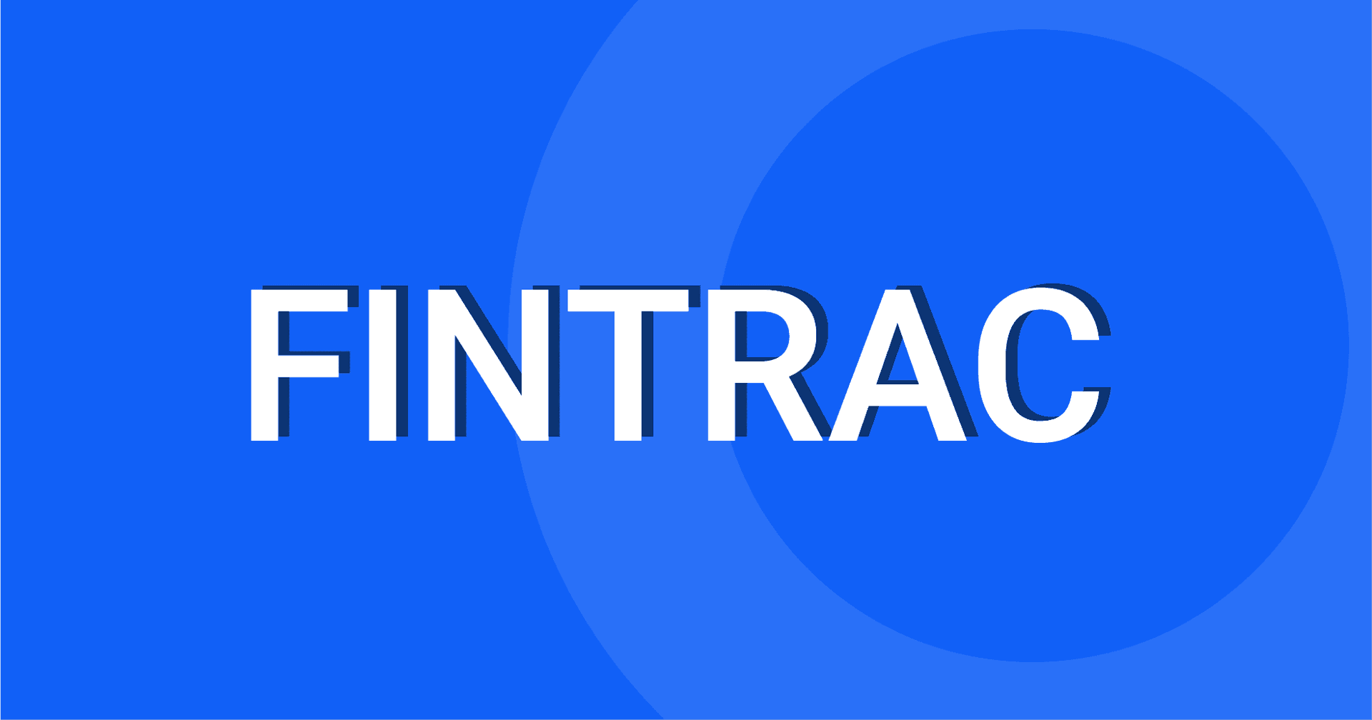 Coverage image of What is FINTRAC?