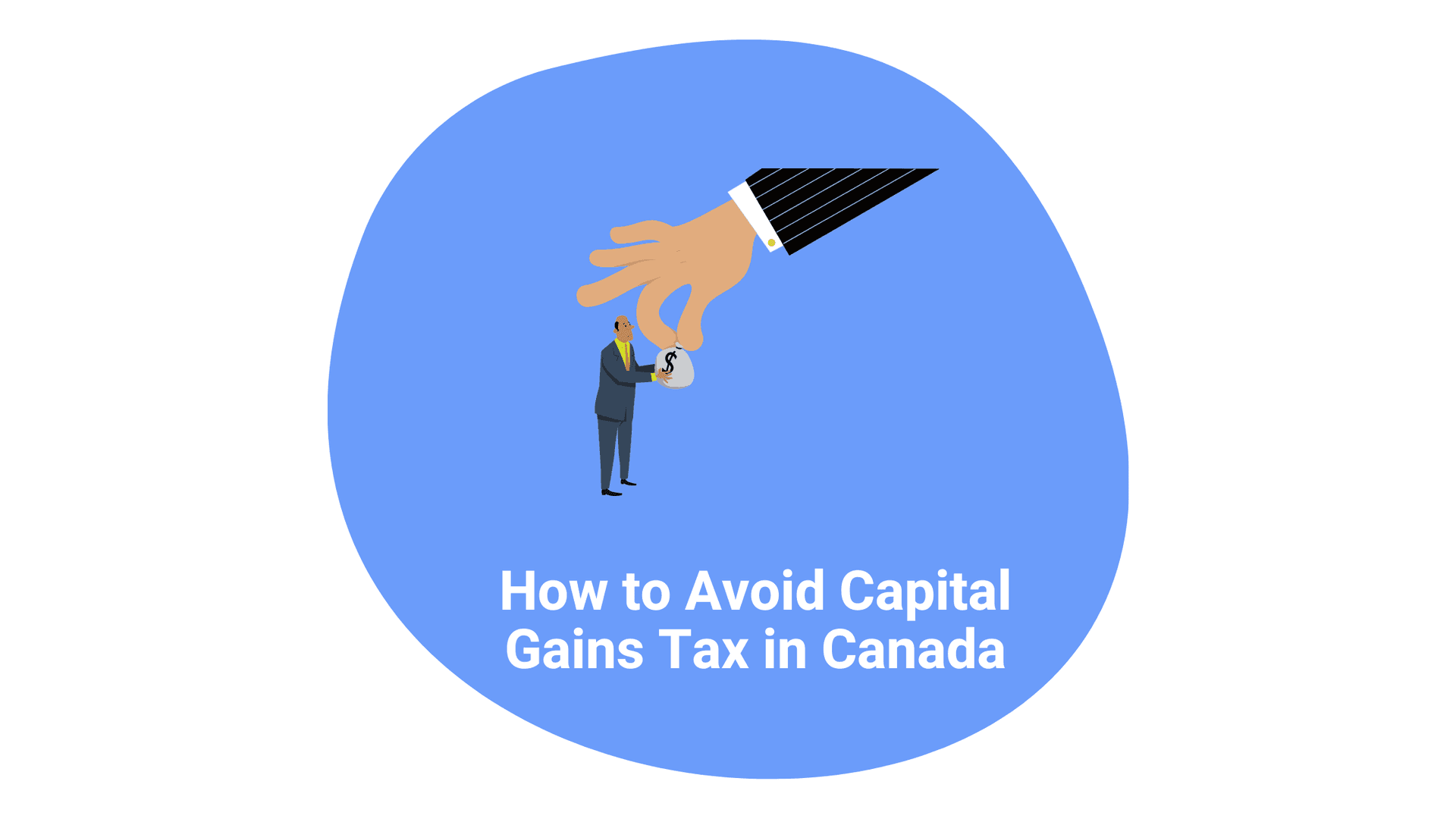 Cover image for article on How to Avoid Capital Gains Tax in Canada