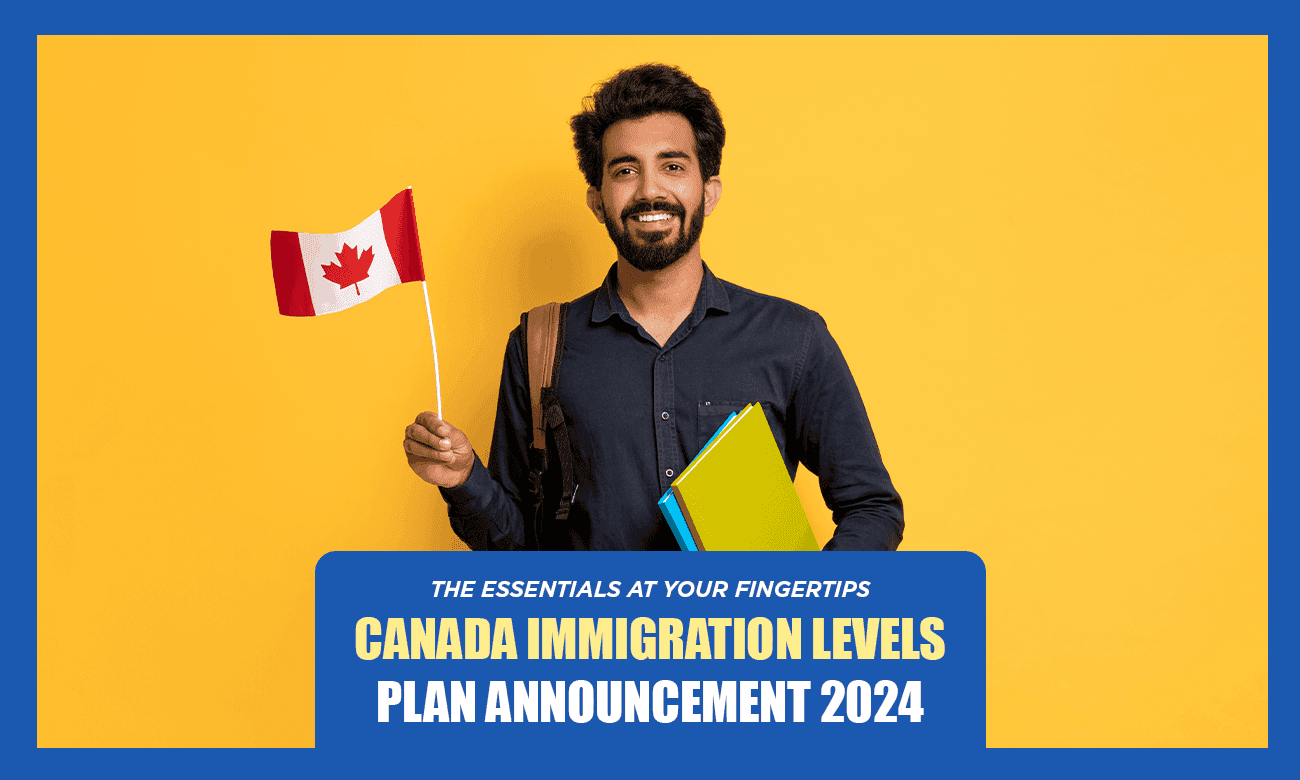 Cover image for article on Canada Immigration Levels Plan Announcement 2024-2026