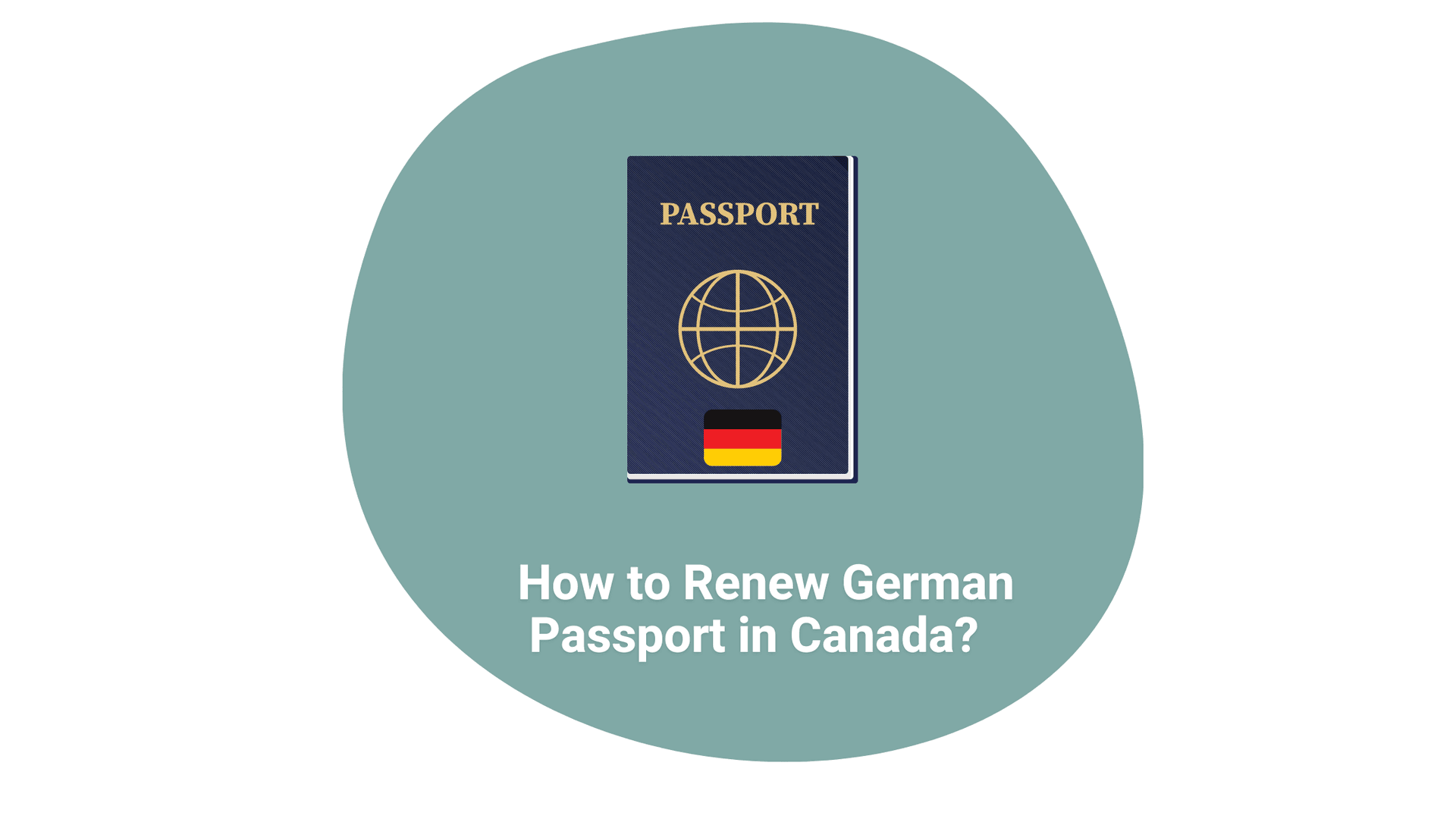 Cover image for article on How to Renew German Passport in Canada?