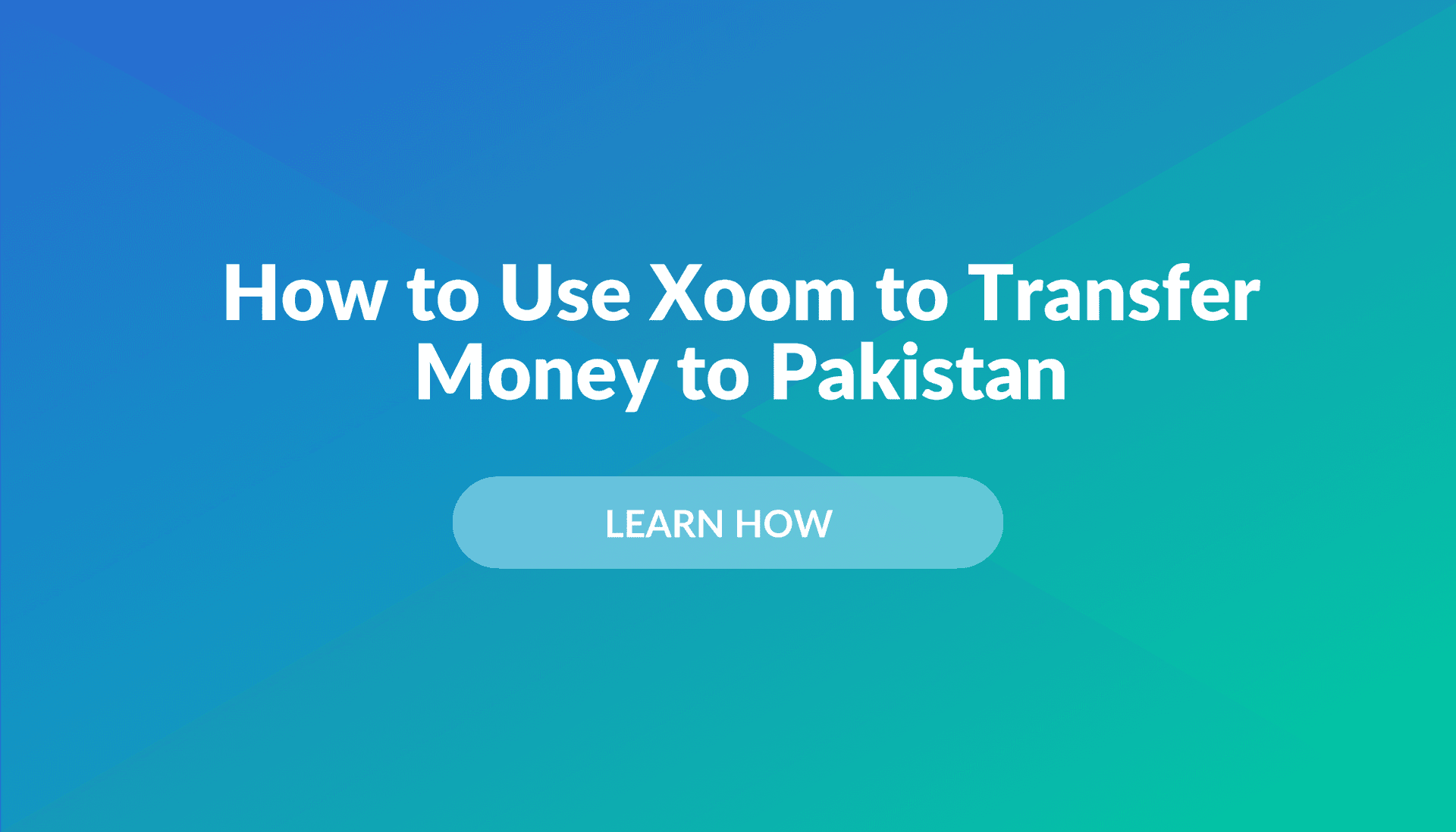 Coverage image of Thinking of using Xoom for a money transfer to Pakistan?