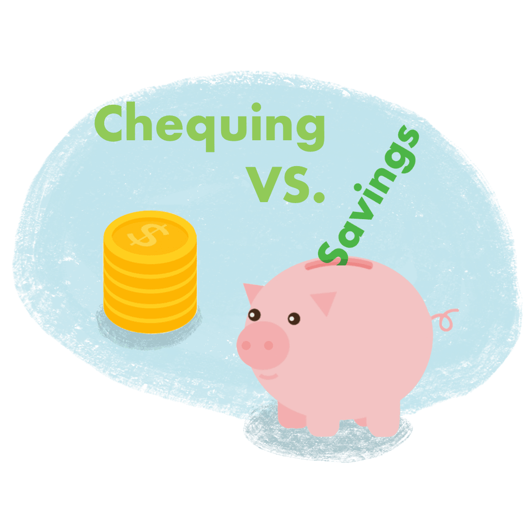 Cover image for article on Chequing vs Savings: What’s the Difference?