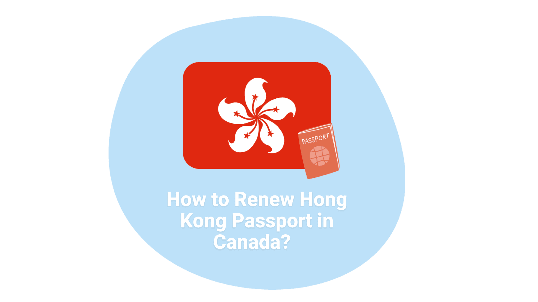 How to Renew Hong Kong Passport in Canada?