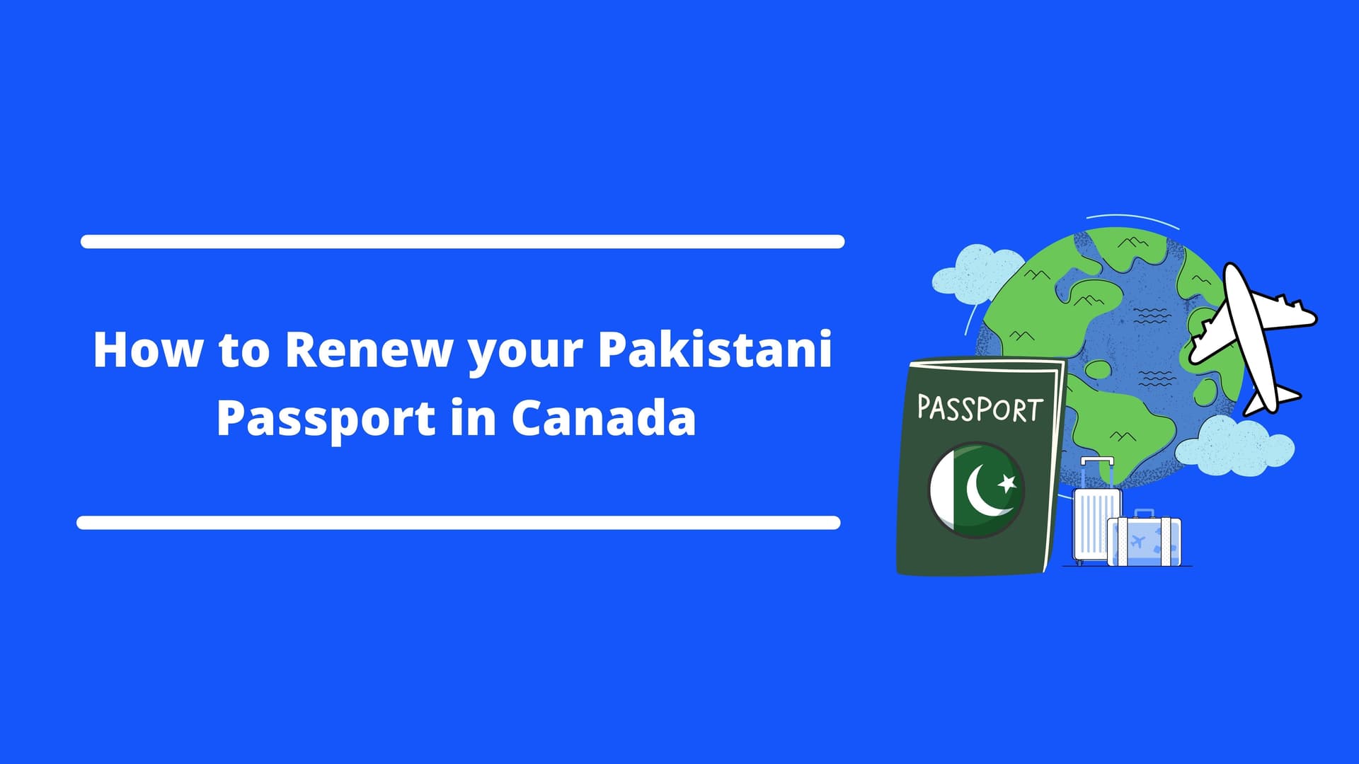How to Renew Pakistani Passport in Canada