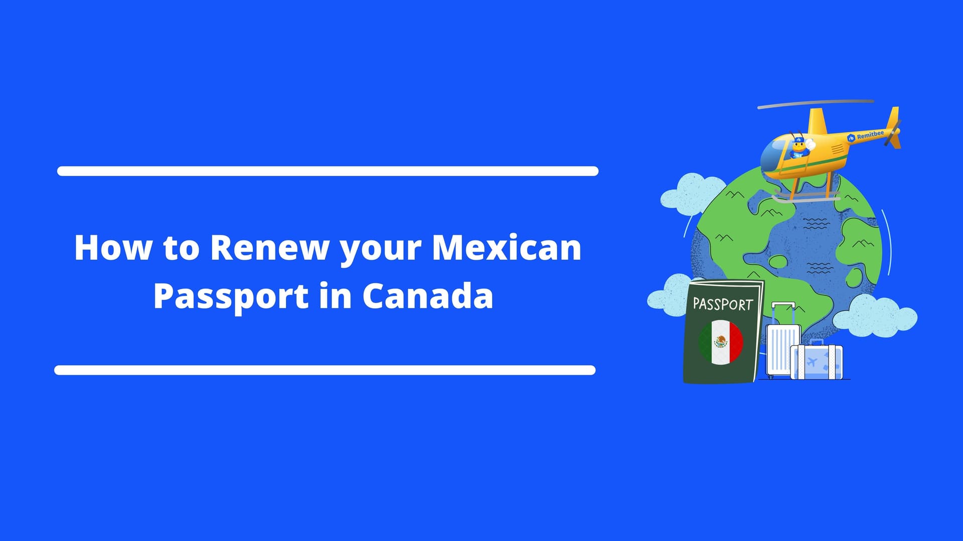 Cover image for article on How to Renew Mexican Passport in Canada