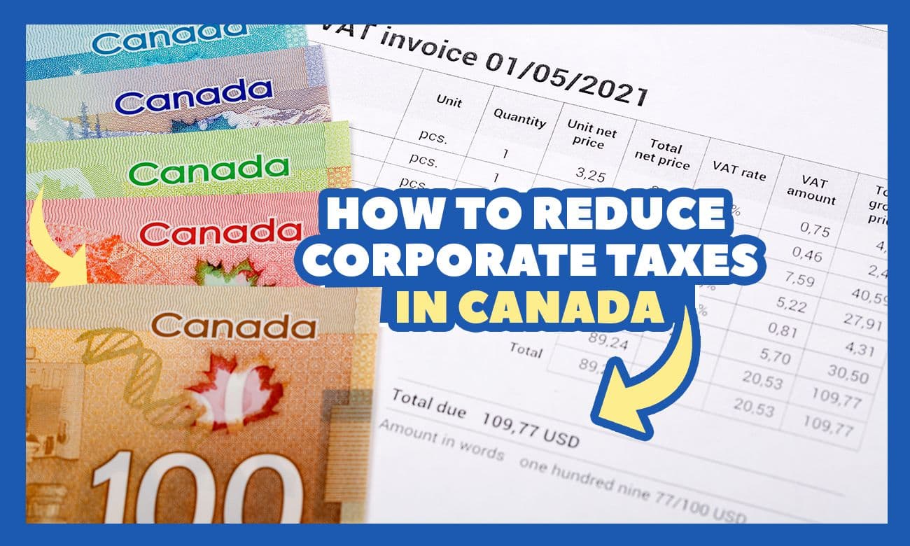 Cover image for article on How to Reduce Corporate Taxes in Canada