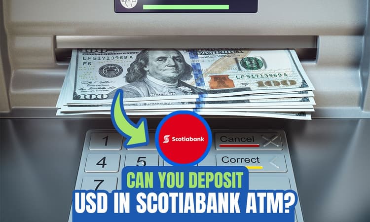 Deposit Math Can I Deposit USD in Scotiabank ATM? - Remitbee